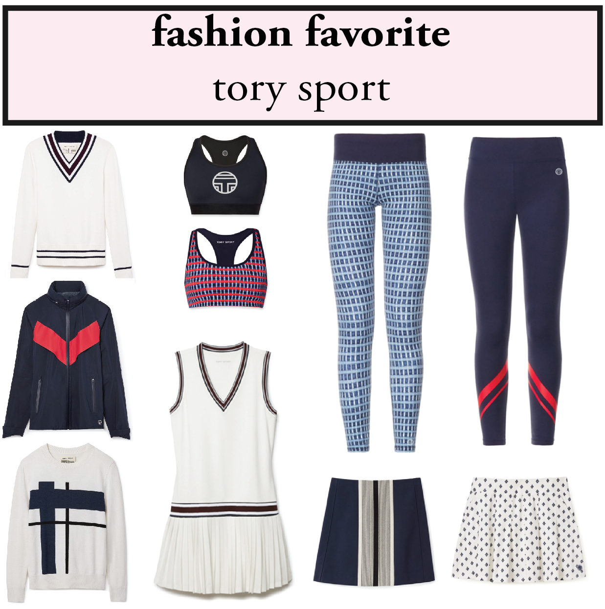 Fashion Favorite: Tory Sport