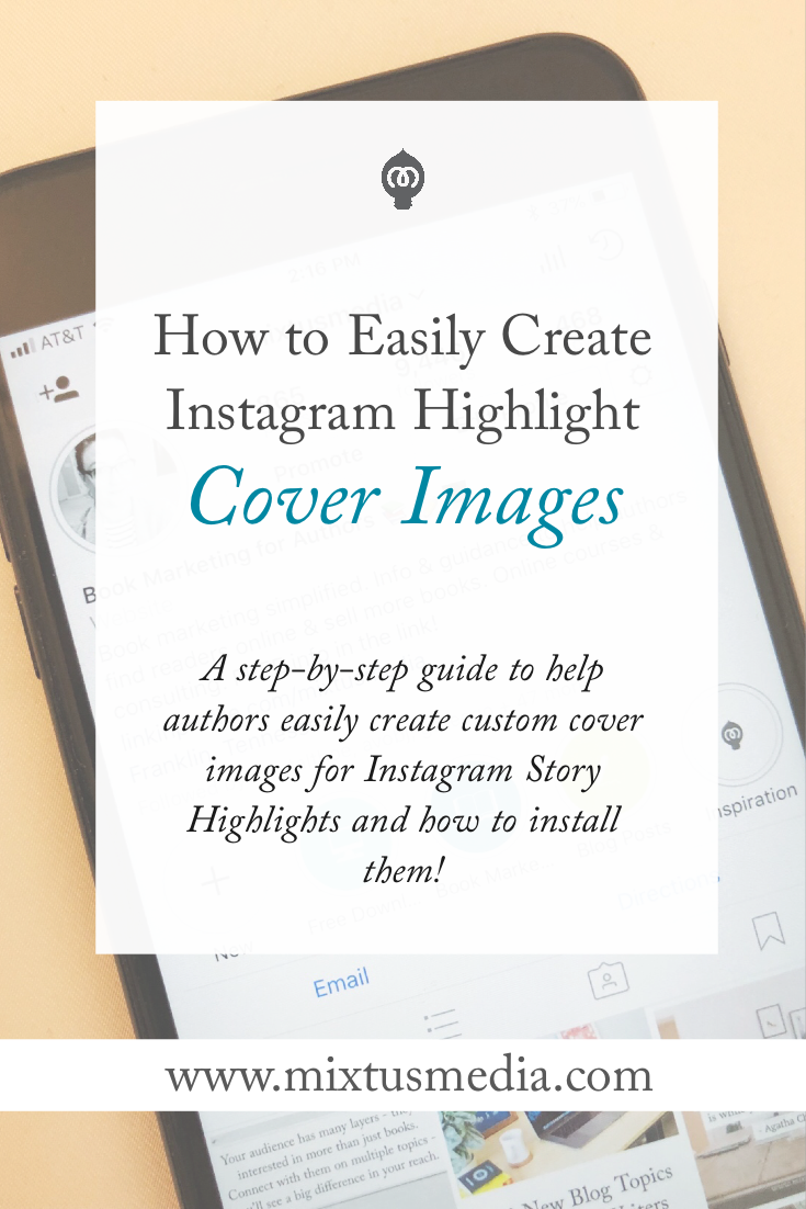 How to Easily Create Instagram Highlight Cover Images — Mixtus Media