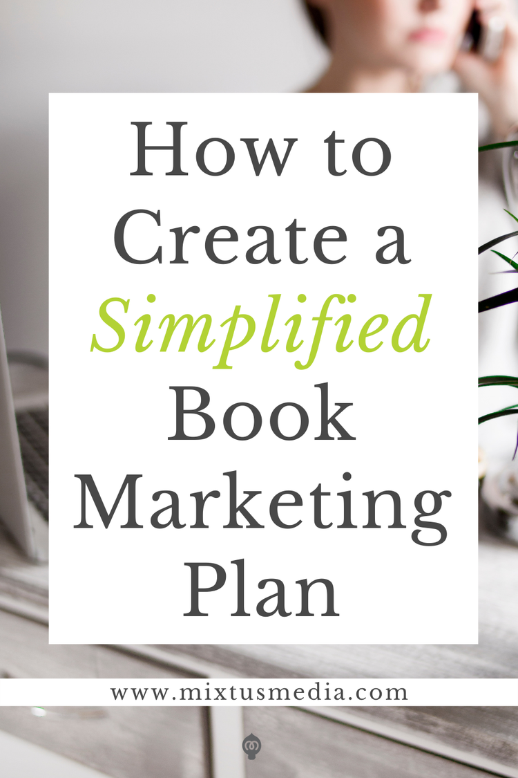 A Simplified Book Marketing Plan for Authors — Jenn Hanson-dePaula