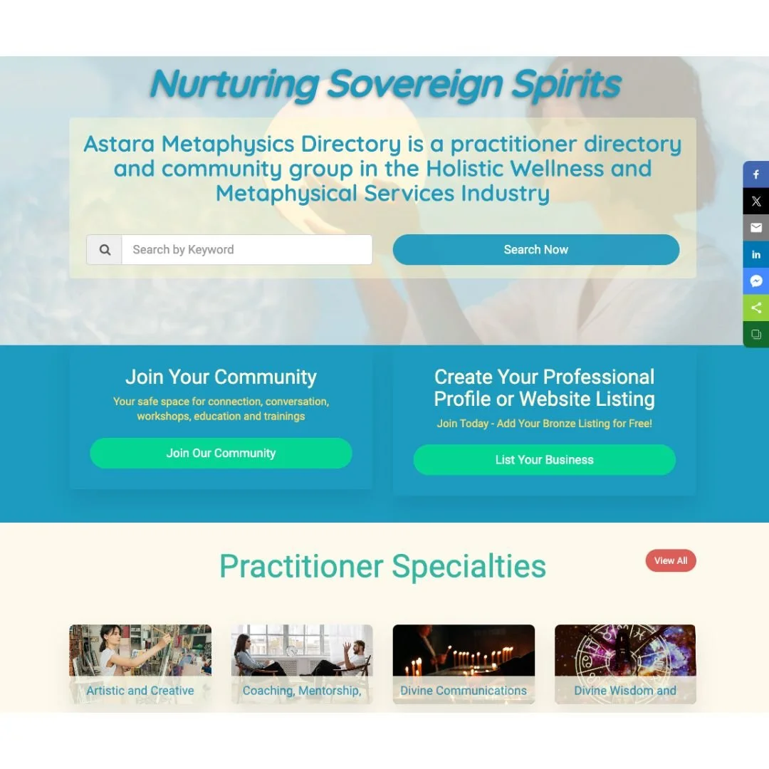 Screenshot of the Astara Metaphysics Directory website featuring a header titled 'Nurturing Sovereign Spirits' and options to join the community or create a professional profile. It highlights practitioner specialties like Artistic and Creative, Coaching, Mentorship, Divine Communications, and Divine Wisdom.