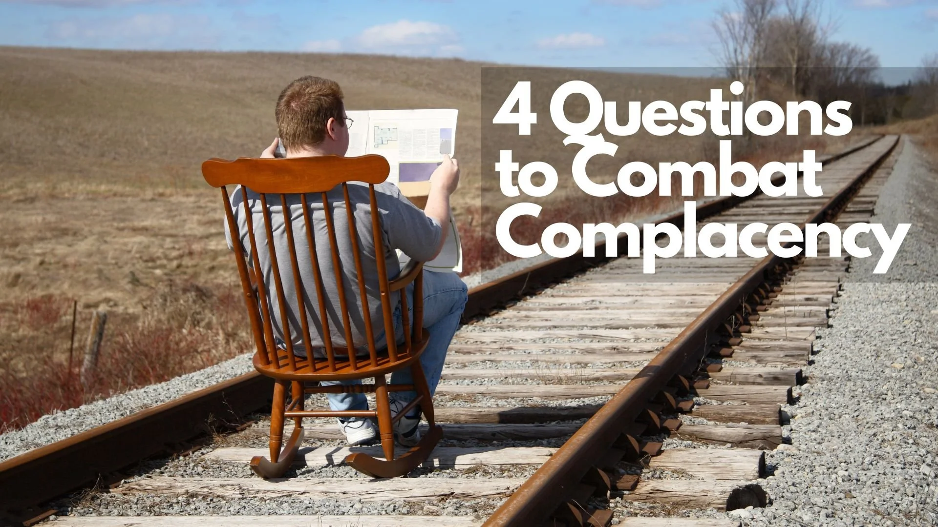The High-Performing Leader: 4 PA Questions to Combat Complacency ...
