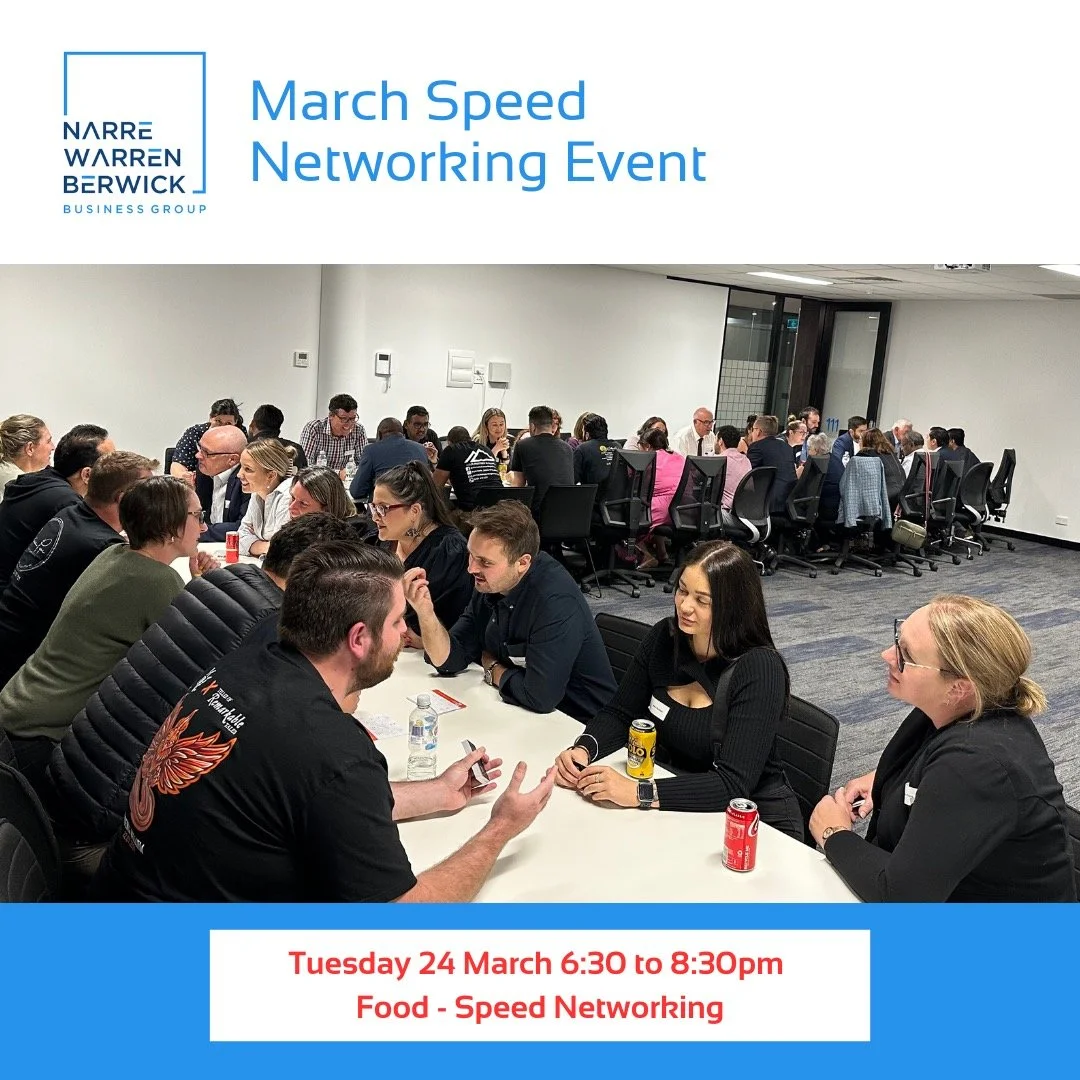 Our annual Speed Networking event is on this month! Limited tickets are available at @ https://nwbbg-march-2026.eventbrite.com.au/. 

📅 Tuesday, 24 March
📍 Cube One Conference Room, 65 Victor Crescent Narre Warren
⏰ 6:30 to 8:30pm
💲 Members Free |
