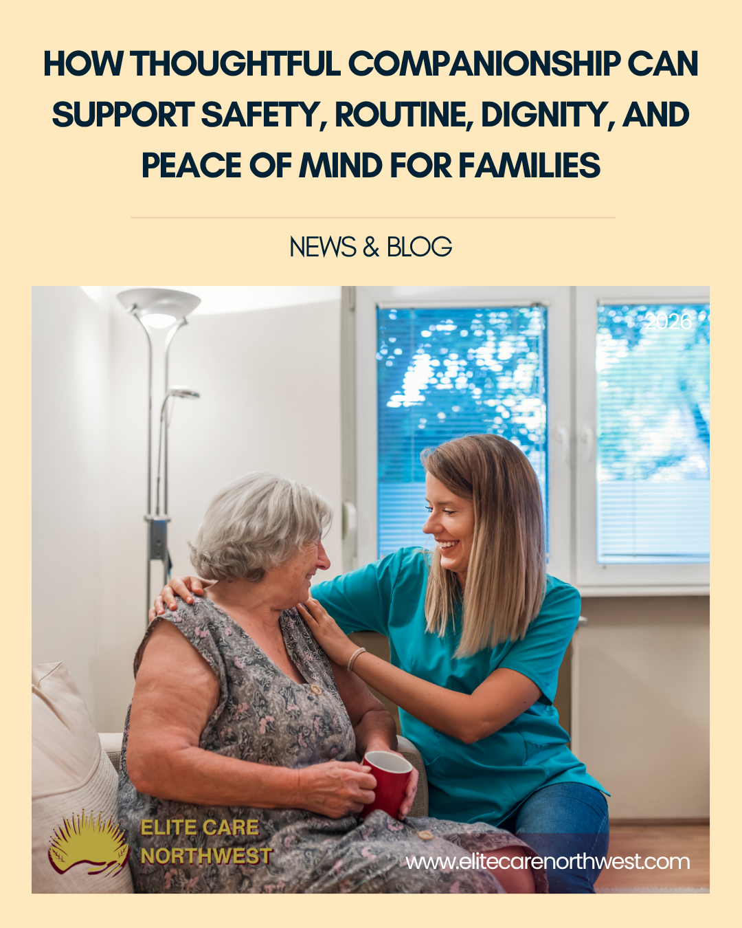How thoughtful companionship can support safety, routine, dignity, and peace of mind for families