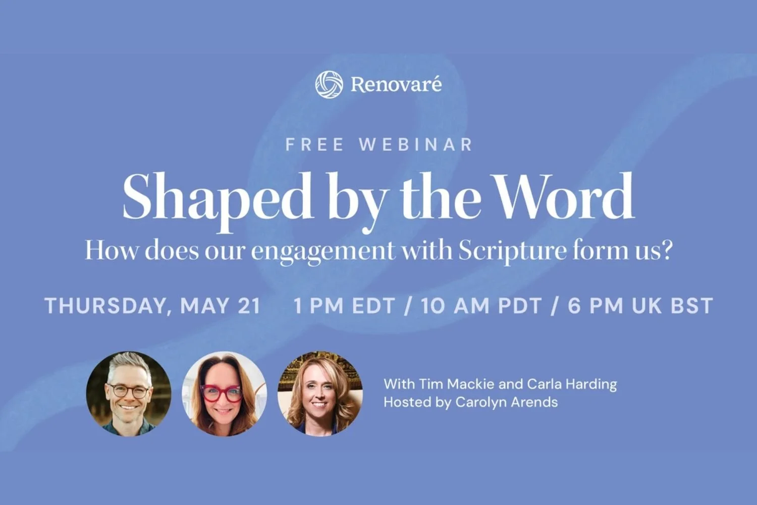 Free Online Renovaré Webinar - Shaped by the Word