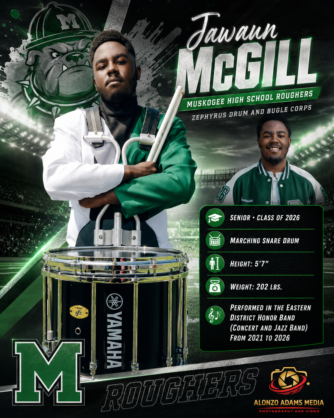 A poster featuring Jawaan McGill, a senior at Muskogee High School, class of 2026, who is part of the Zephyrus Drum and Bugle Corps. The poster shows him holding drumsticks with a marching snare drum, wearing a green and white jacket, against a stadium background. It lists his details: height 5'7", weight 202 lbs., performed with the Eastern District Honor Band from 2021 to 2026.