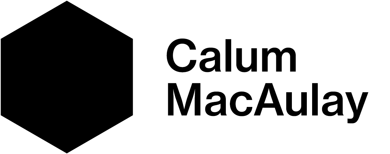 Calum MacAulay / Designer / Finished Artist / Studio Manager