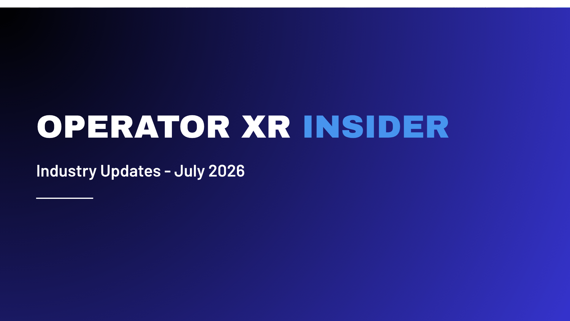 Industry Brief -July 2026