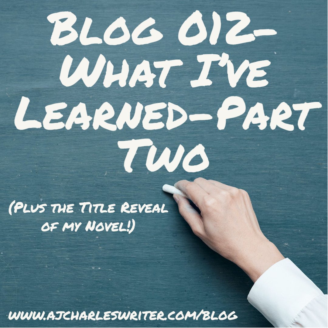 012-What I’ve Learned-Part Two