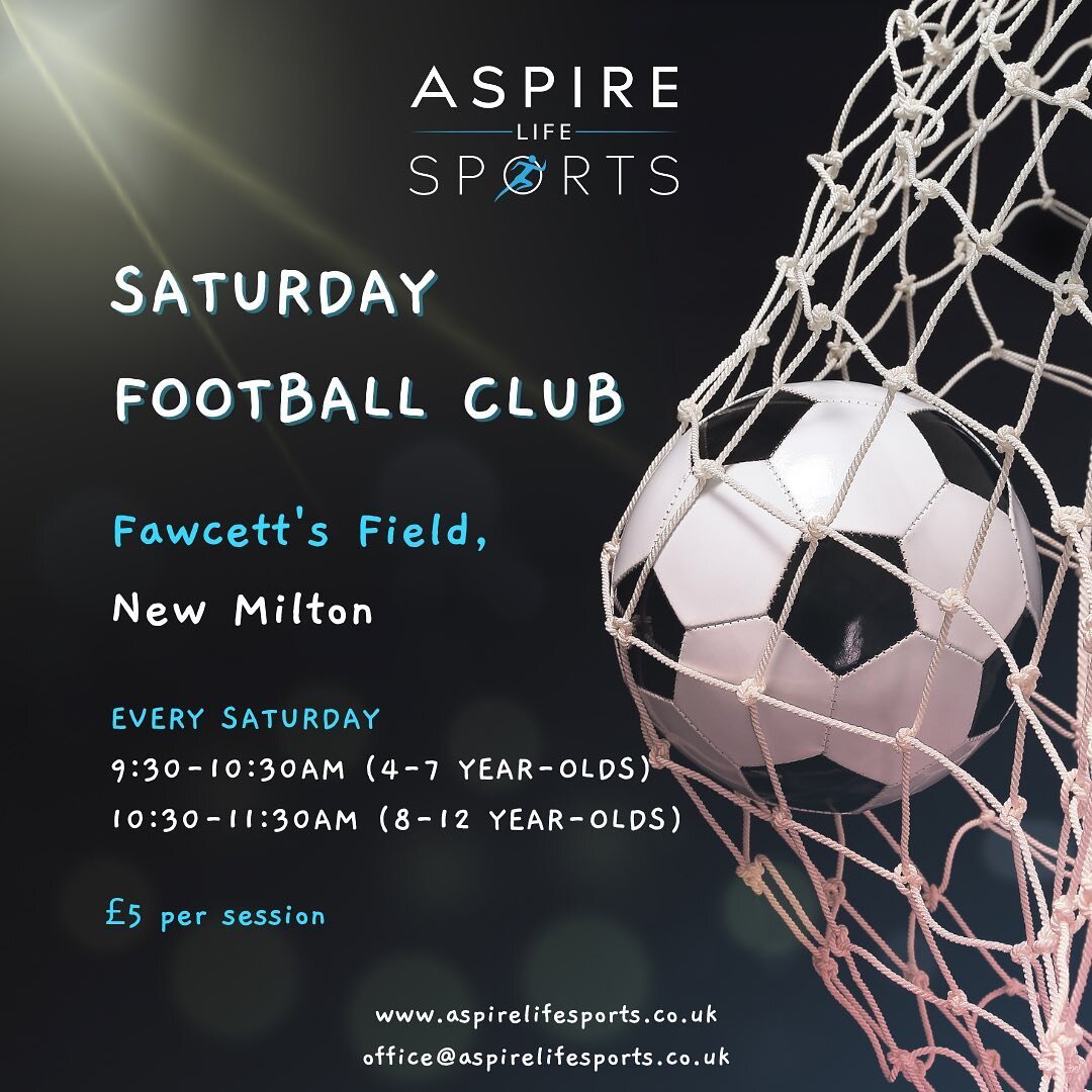⚽️ FOOTBALL CLUB TOMORROW ⚽️

Our Aspire Life Sports Saturday Football Club will be on tomorrow, as usual, at Fawcett's Field, New Milton for just &pound;5 per child ‼️

👉4-7 year-olds play 9:30-10:30am 
👉 8-12 year-olds play 10:30-11:30am 

For mo