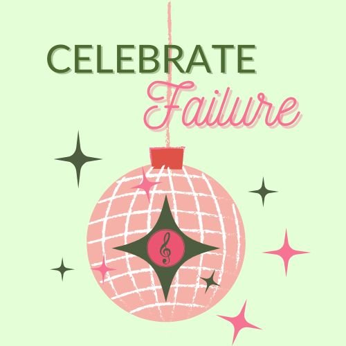 Celebrating Failure