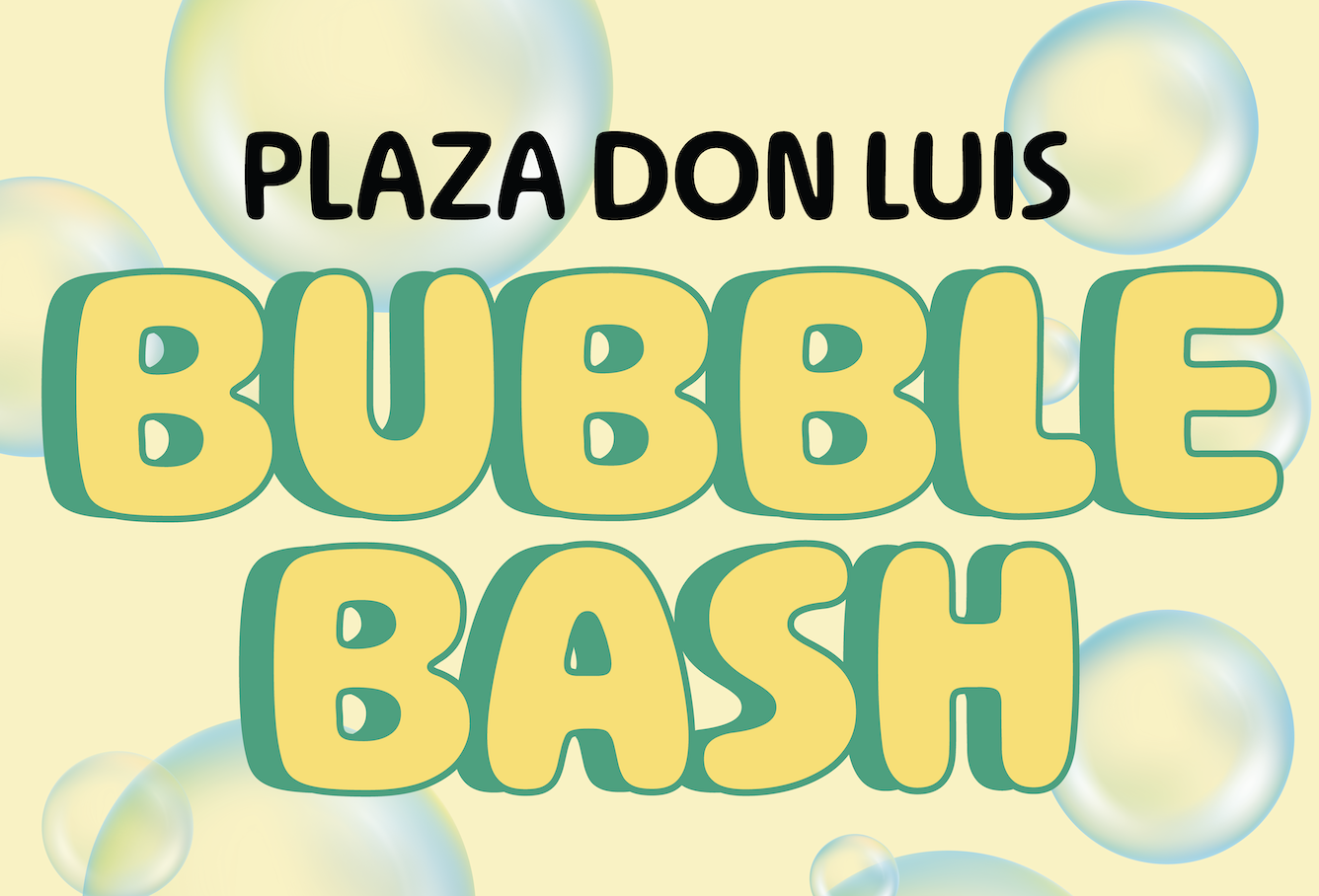 PDL's Bubble Bash!