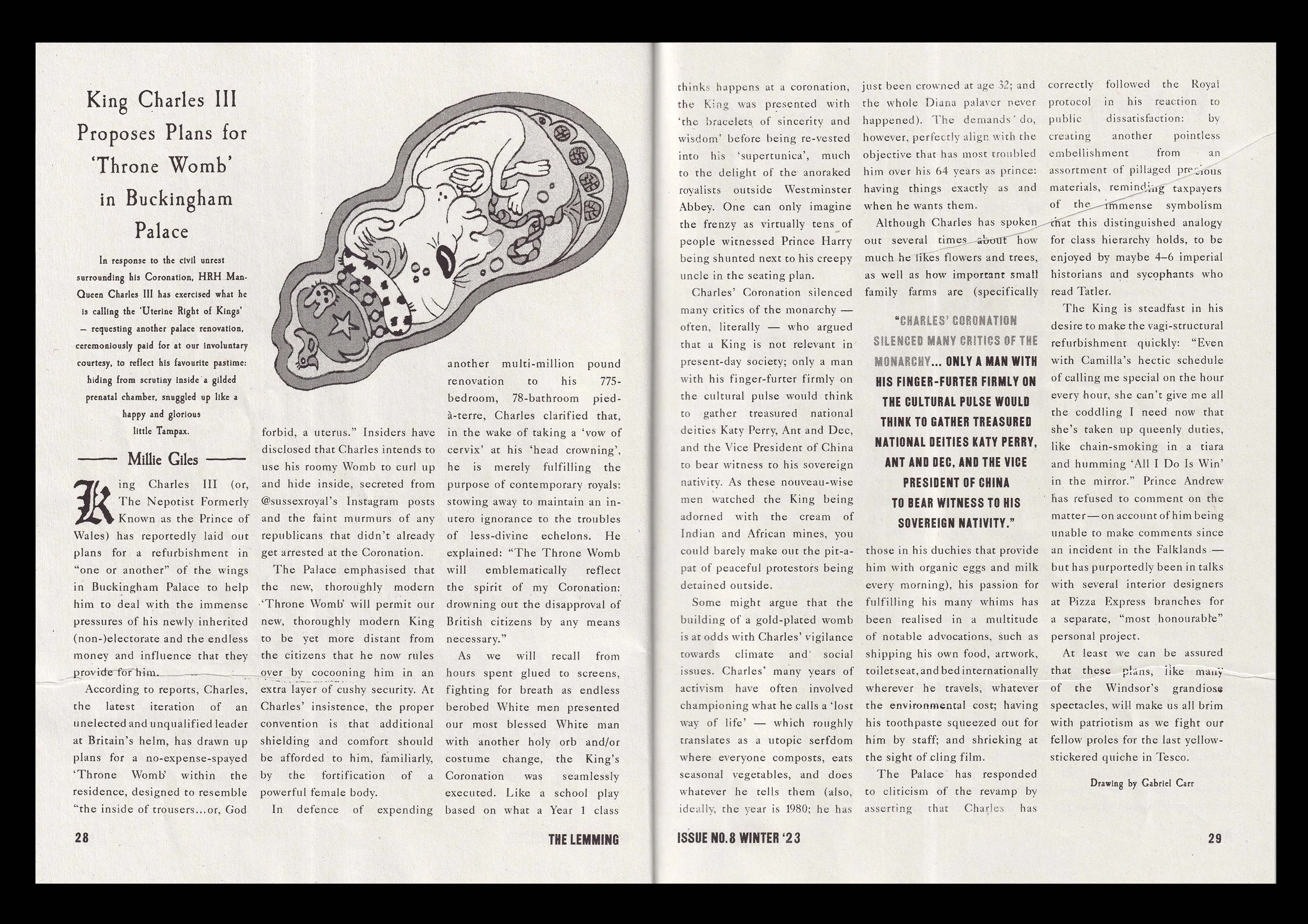 King Charles III Proposes Plans for 'Throne Womb' in Buckingham Palace, Millie Giles. Artwork by Gabriel Carr. 28-29