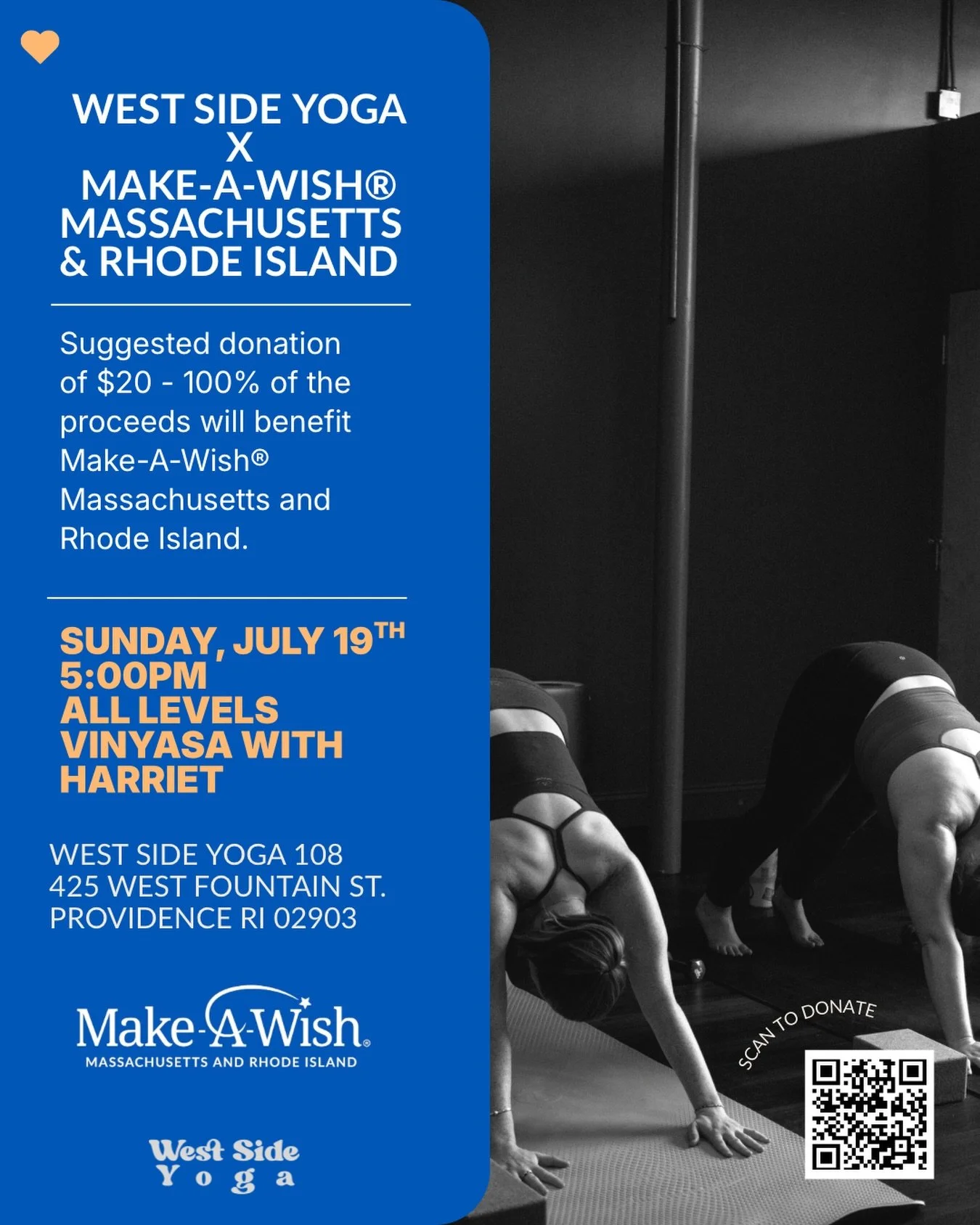 Please join us for this special all-levels Vinyasa class series kicking off in Sunday, July 19th at 5pm with Harriet. These classes are donation-based (suggested donation is $20), and 100% of the proceeds will benefit Make-A-Wish&reg; Massachusetts a