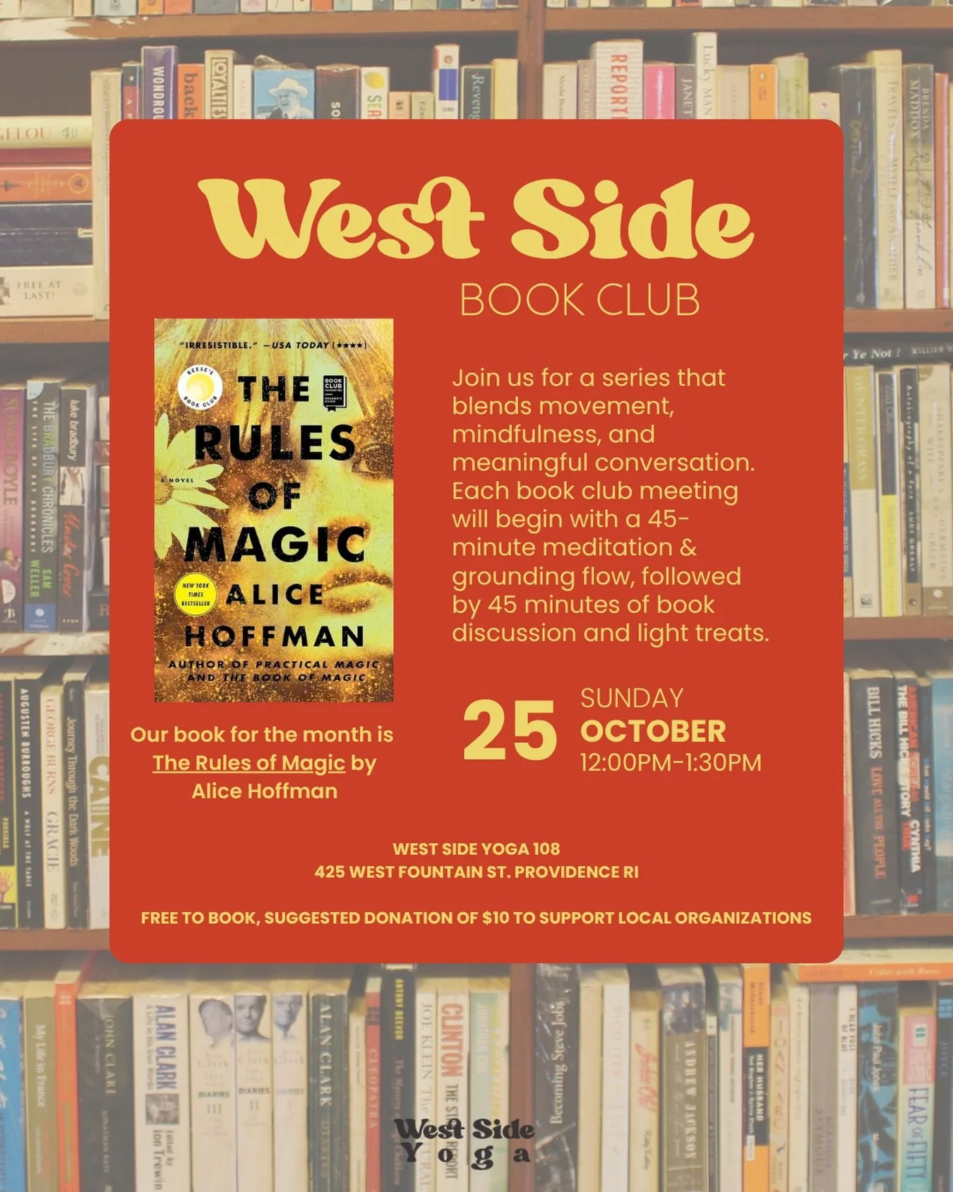 A little magic for October 🍂📚 Our October Book Club pick is The Rules of Magic by Alice Hoffman. Join us Sunday, October 25 from 12&ndash;1:30pm at West Side Yoga 108 for a grounding flow, good conversation + a few little treats. Free to book, with