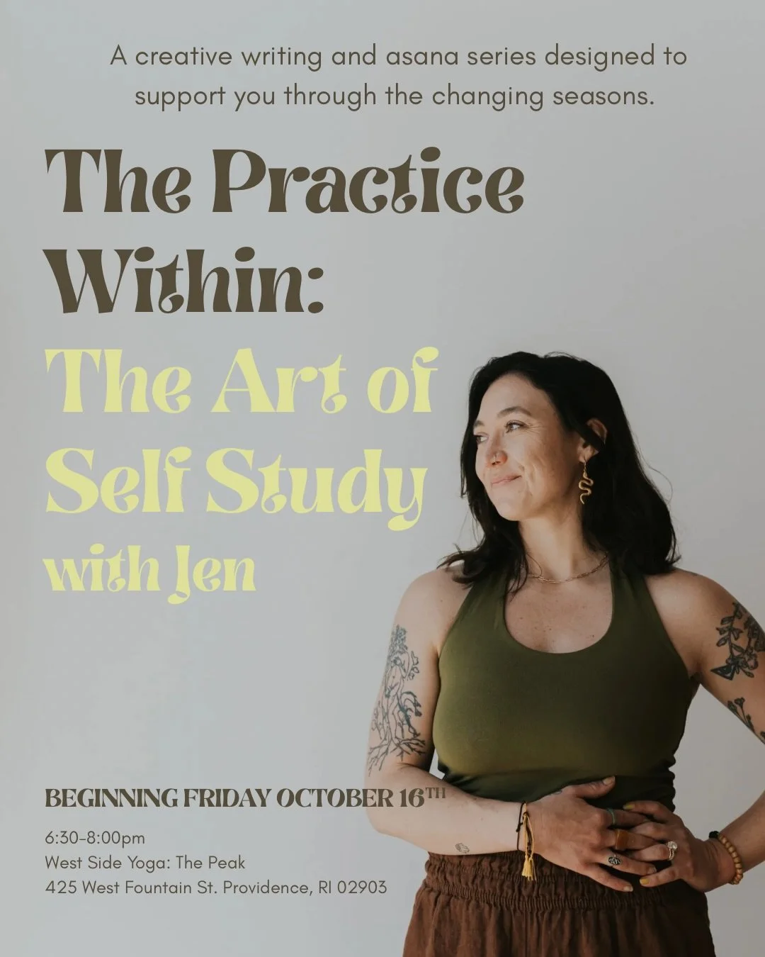 What does it mean to really know yourself? Explore your practice beyond the mat &amp; join Jen for The Practice Within: The Art of Self Study, a 4-part seasonal series exploring the Yamas + Niyamas through movement, meditation, breathwork, and creati