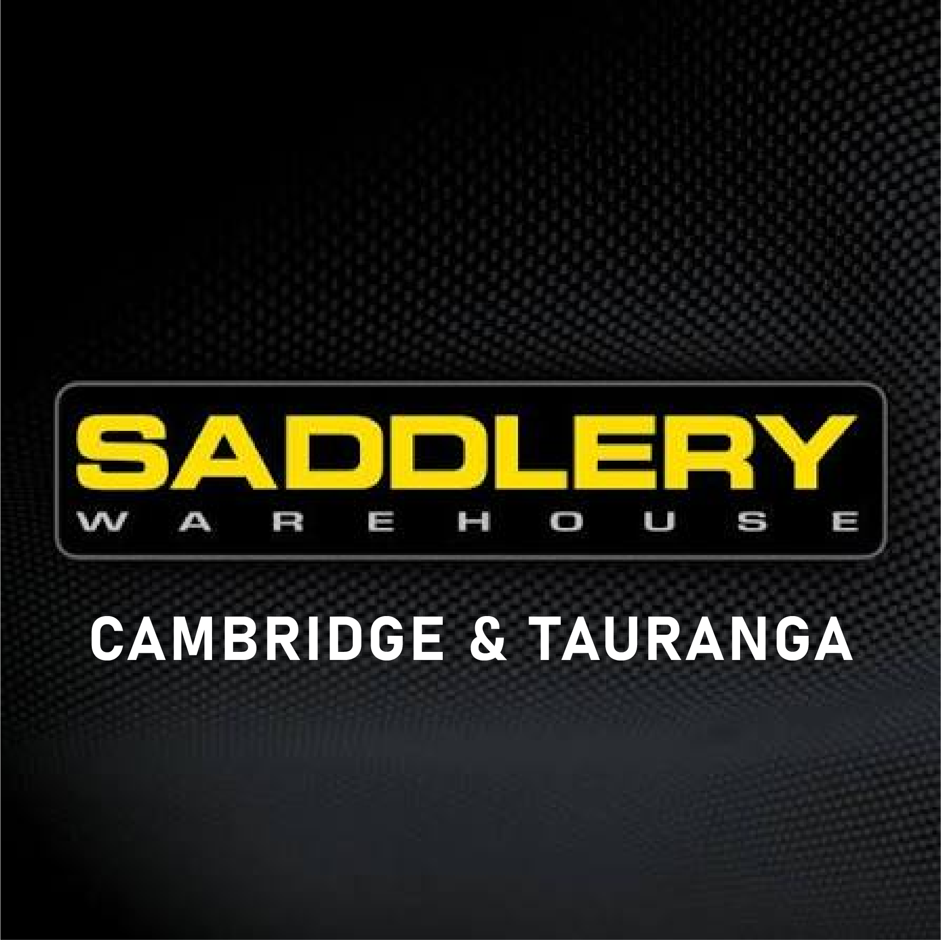 Close-up of a product label with the text 'SADDLERY' in yellow on a black background, and the words 'WAREHOUSE' and 'CAMBRIDGE & TAURANGA' in white below.