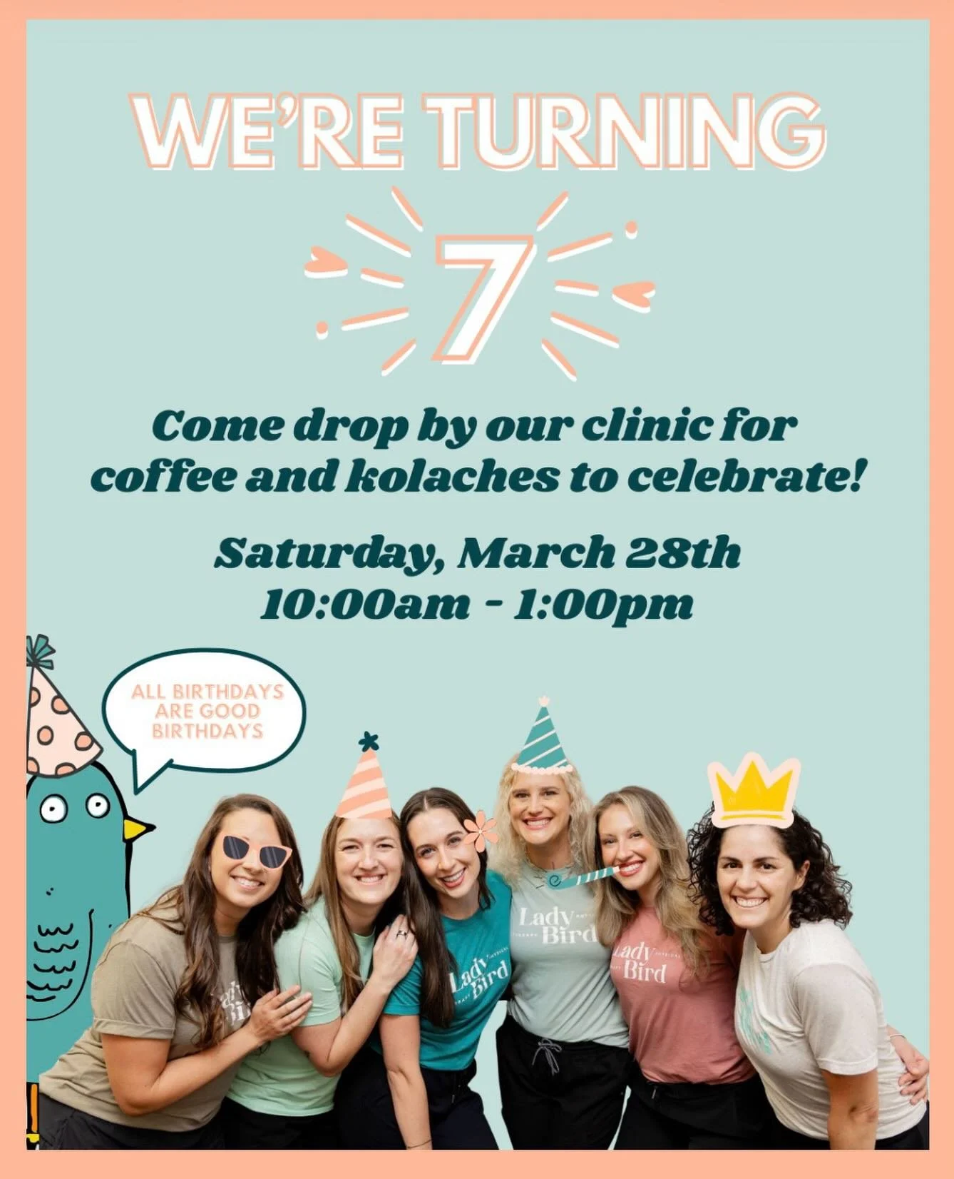 Lady Bird is turning SEVEN and we never would have gotten here without our amazing friends, patients, colleagues and team!! Come join us to celebrate seven years of being part of this amazing women&rsquo;s health community and seven years of betterin