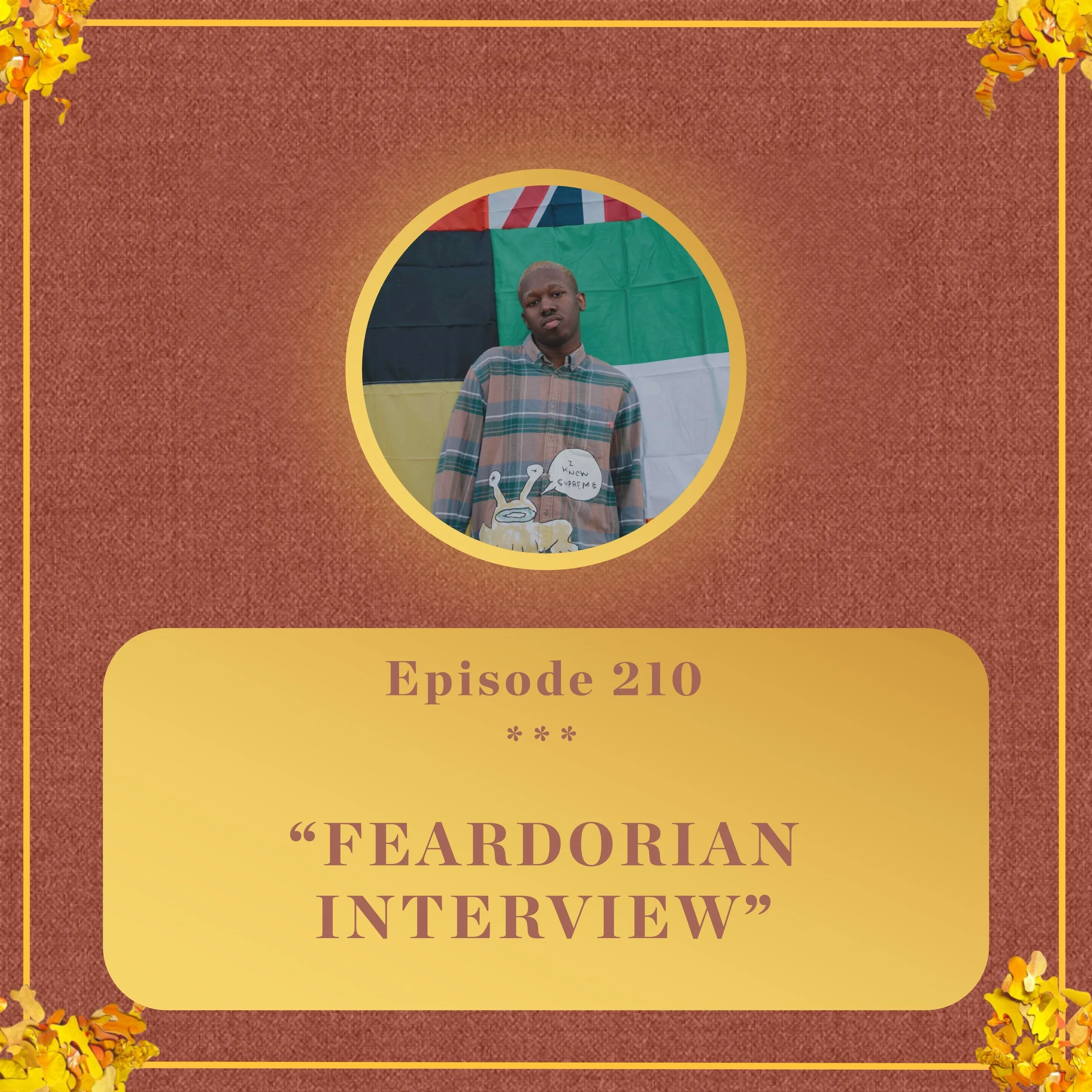 #210 - FearDorian INTERVIEW