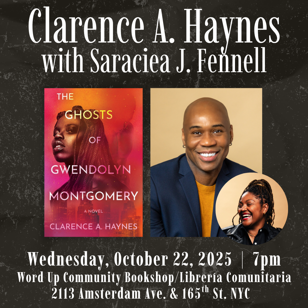 Clarence A. Haynes’s THE GHOSTS OF GWENDOLYN MONTGOMERY with Saraciea J. Fennell