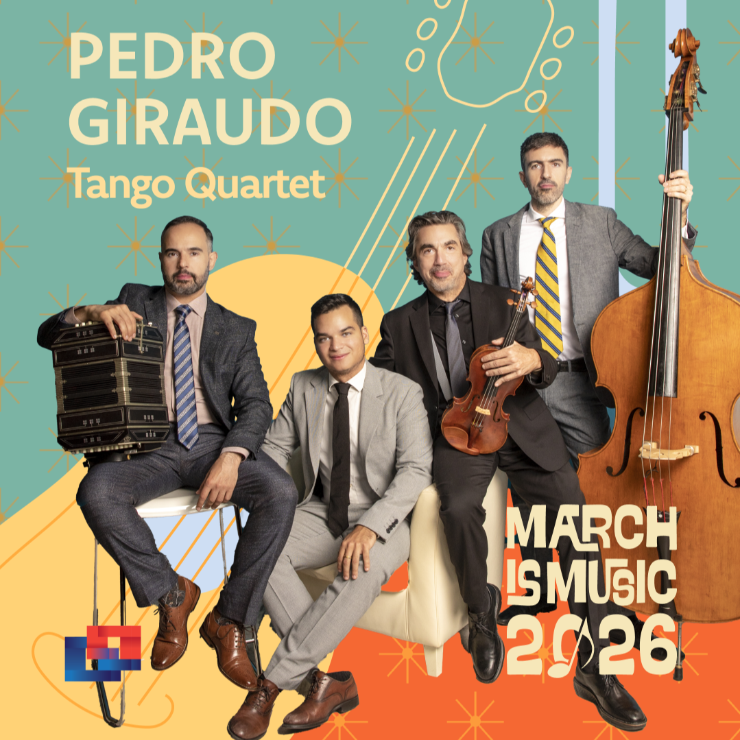 NEW EARS ON TANGO WITH THE PEDRO GIRAUDO TANGO QUARTET