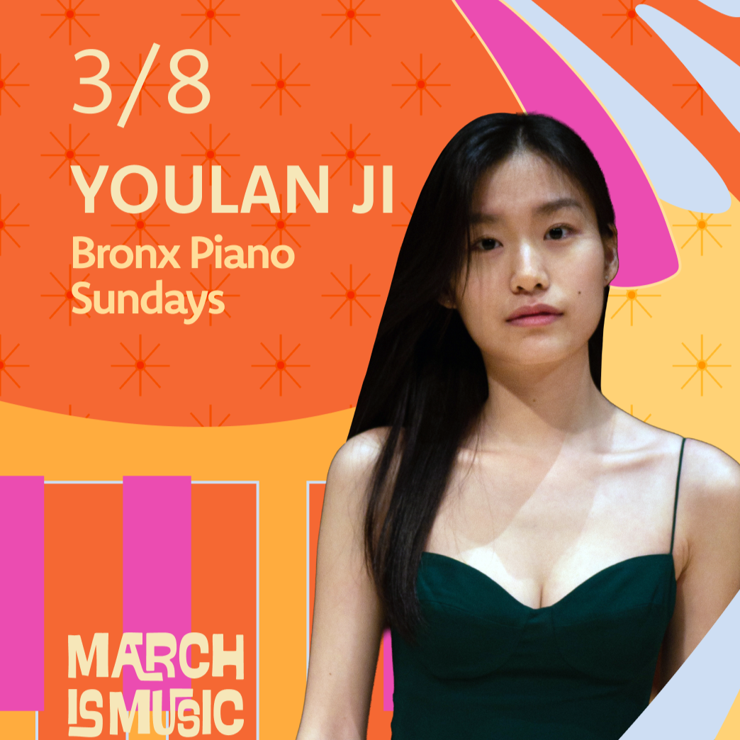 Bronx Piano Sundays: YOULAN JI