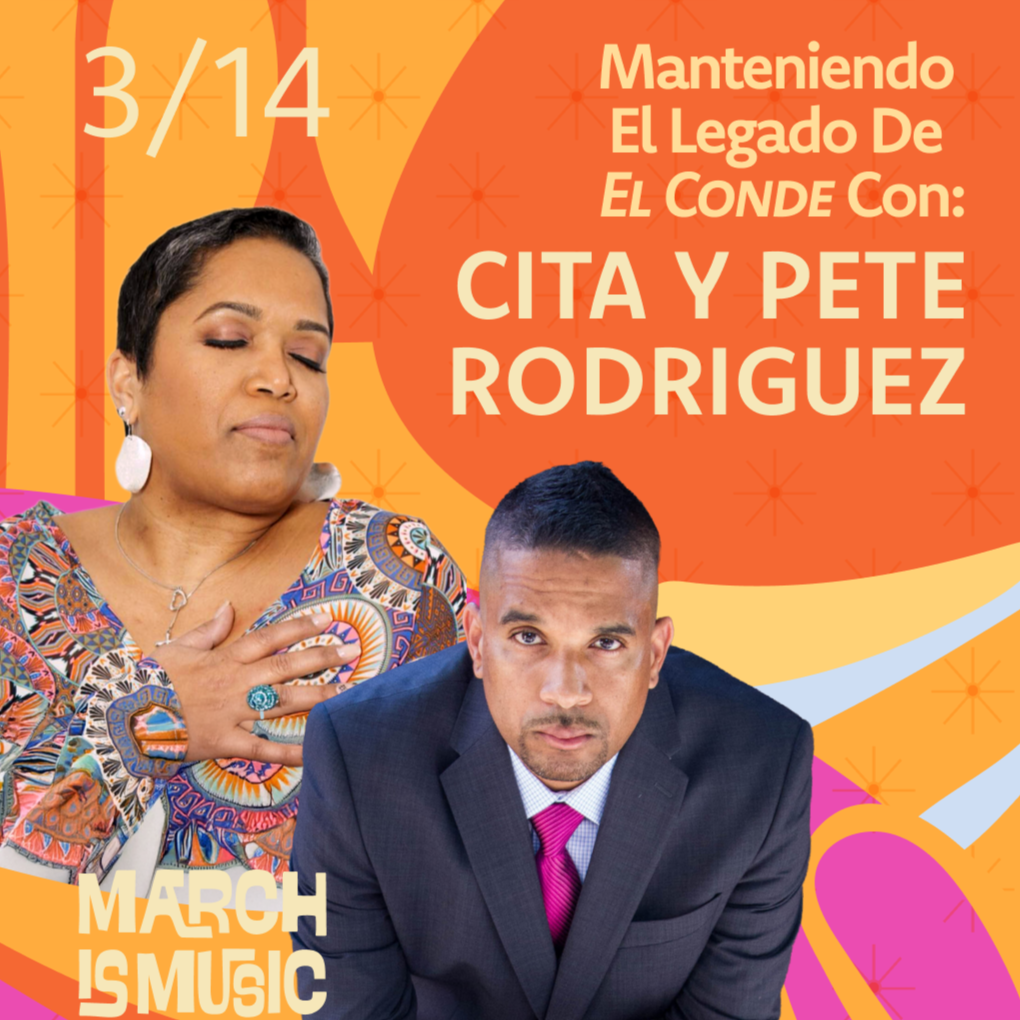 MANTENIENDO EL LEGADO DE EL CONDE CON CITA Y PETE RODRIGUEZ