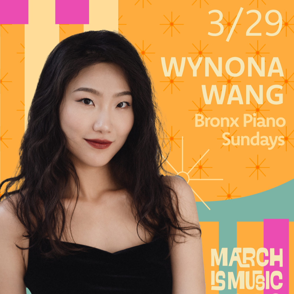 Bronx Piano Sundays: WYNONA WANG
