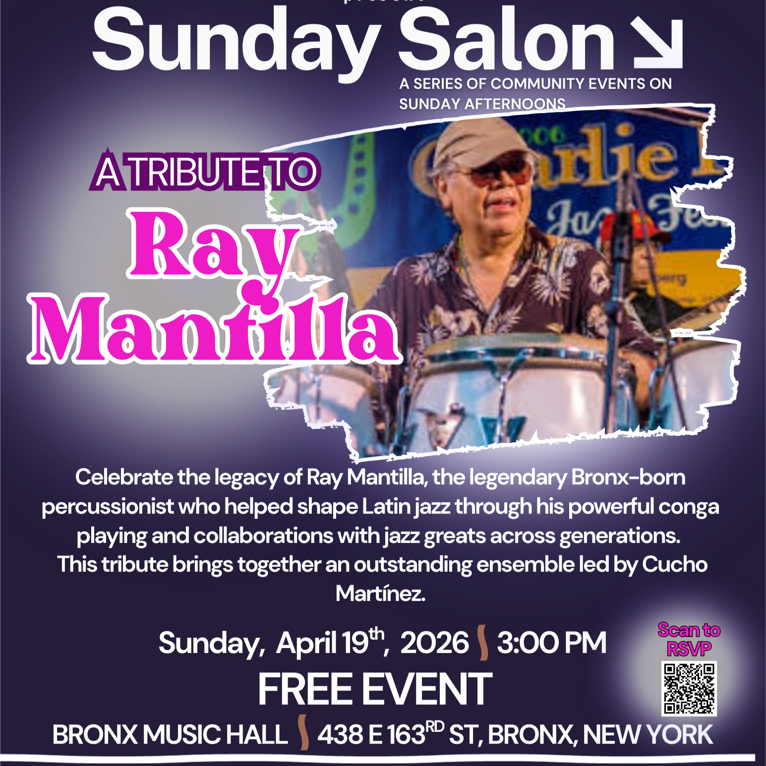 Ray Mantilla Tribute Concert