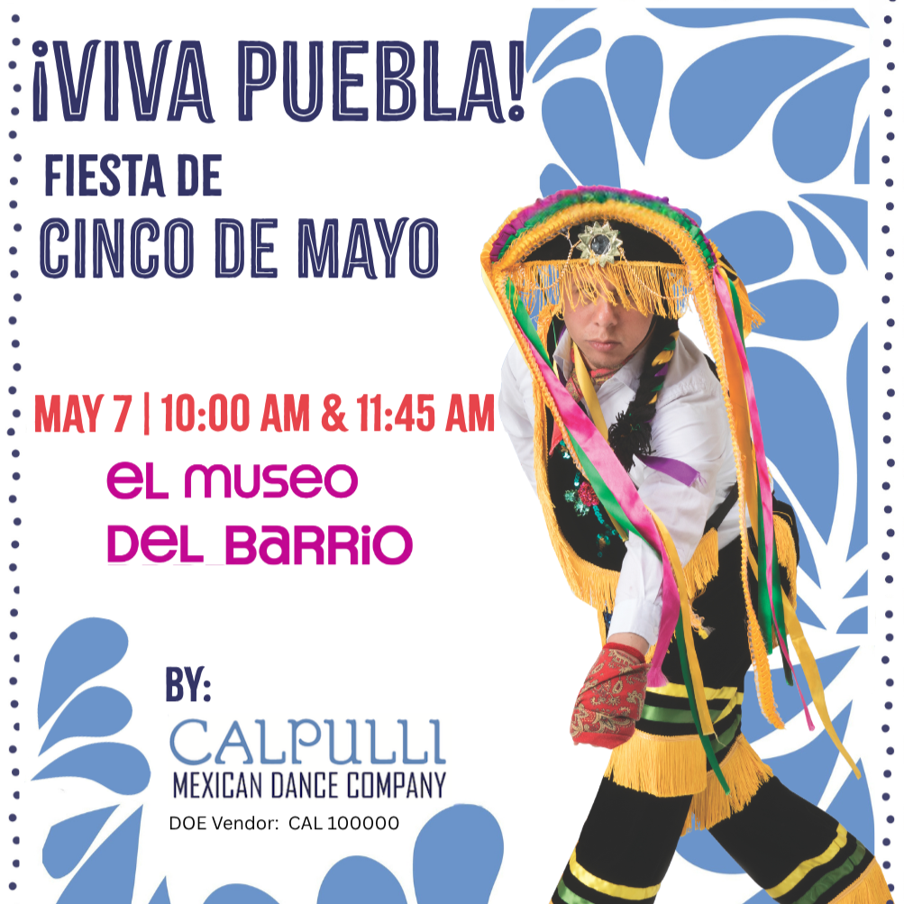 ¡Viva Puebla! Fiesta de Cinco de Mayo