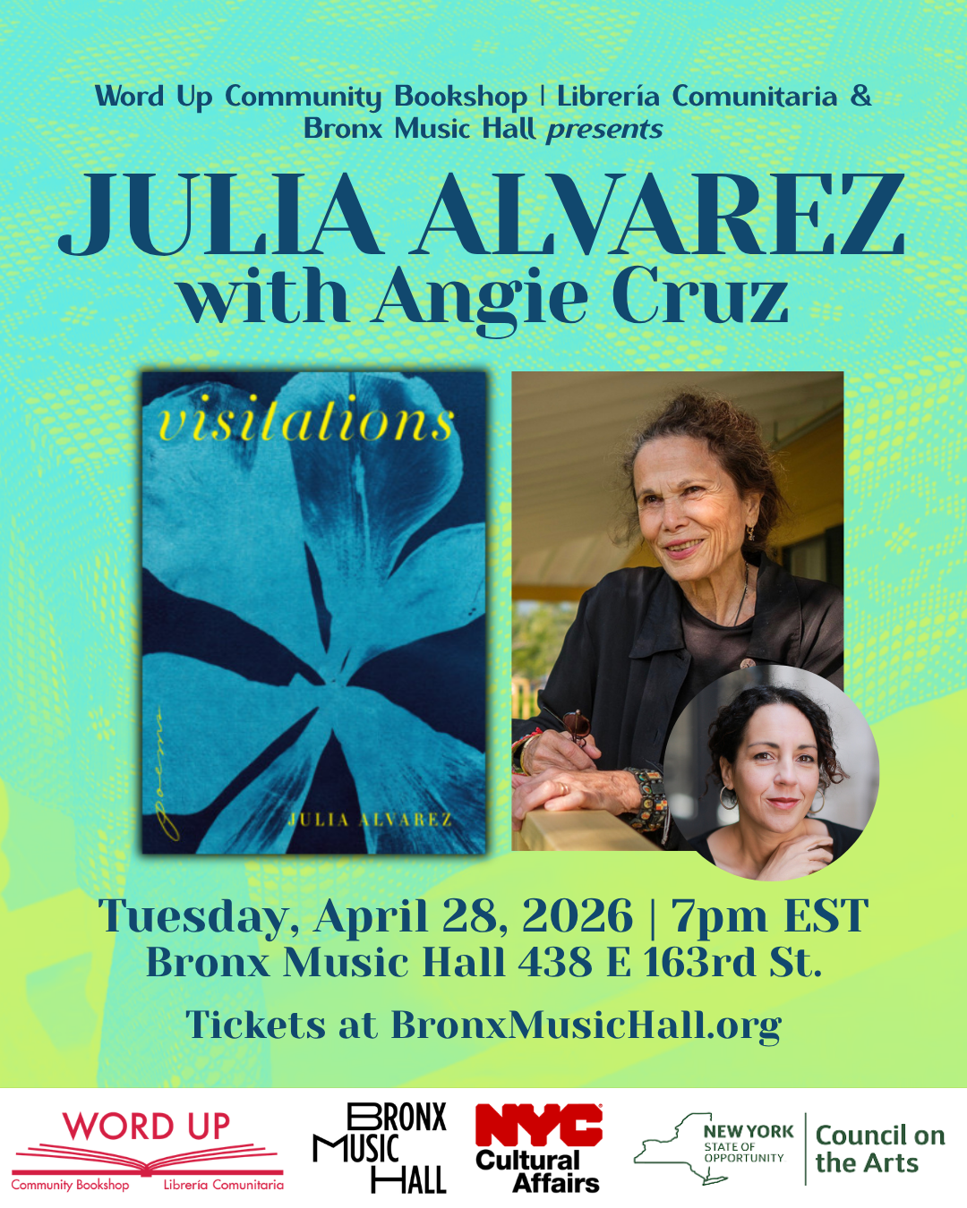 Word Up x Bronx Music Hall present Julia Alvarez: VISITATIONS