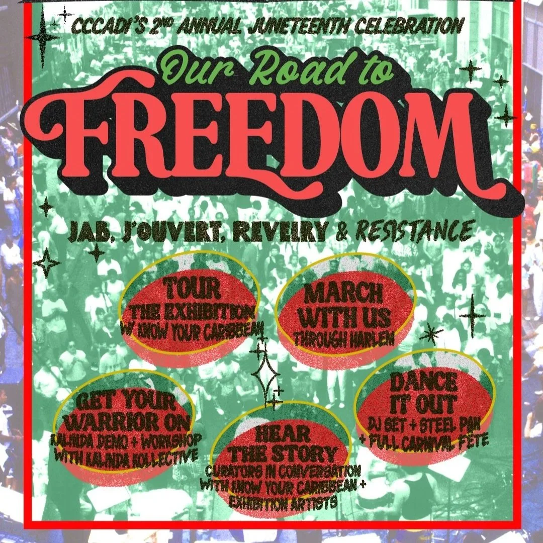 Our Road to Freedom: Jab, J’ouvert, Revelry & Resistance