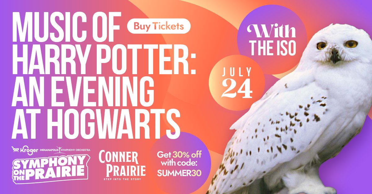 GIVEAWAY: Win 4 Tickets to Indianapolis Symphony Orchestra's Symphony on the Prairie: The Music of Harry Potter