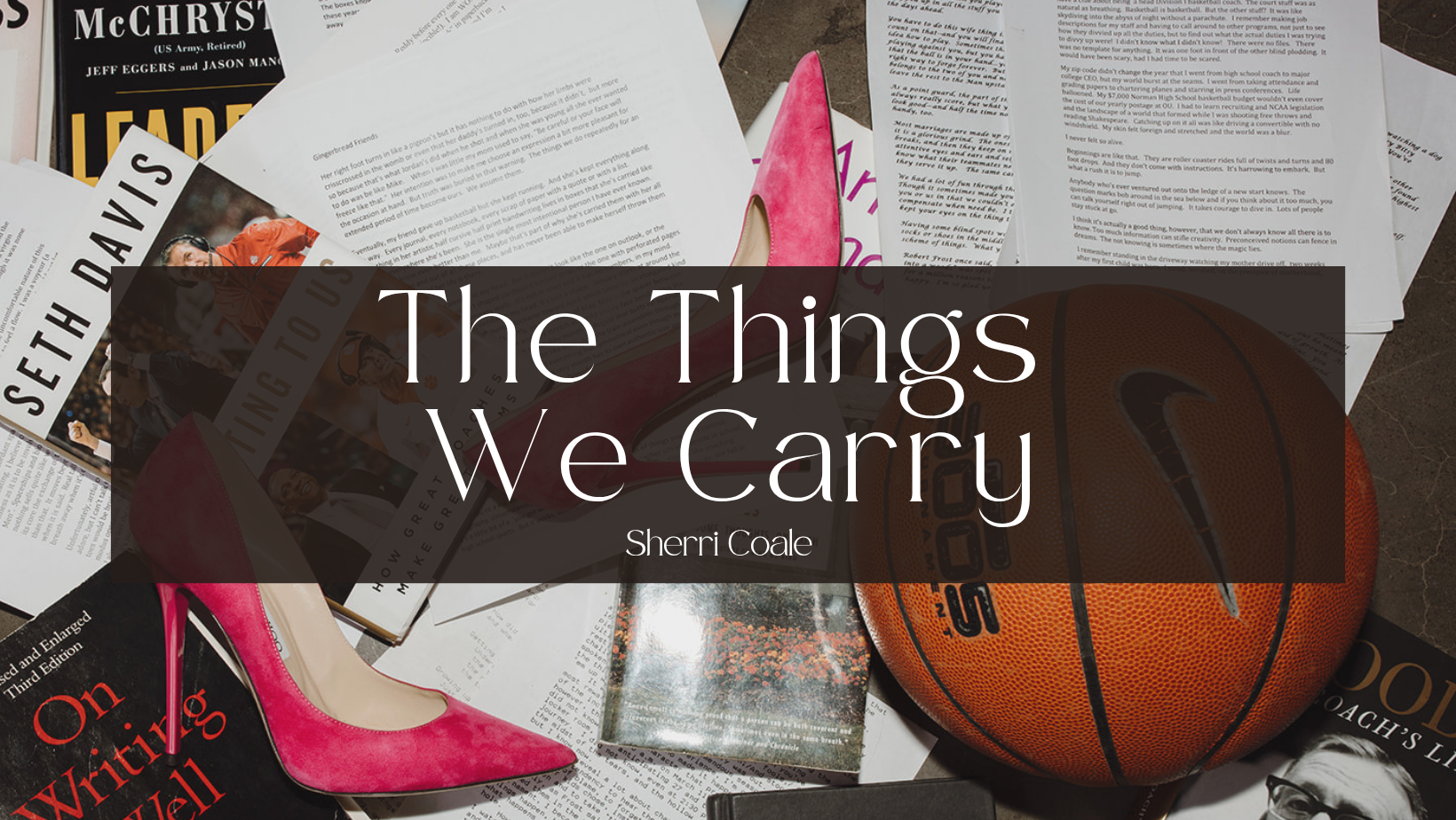The Things We Carry