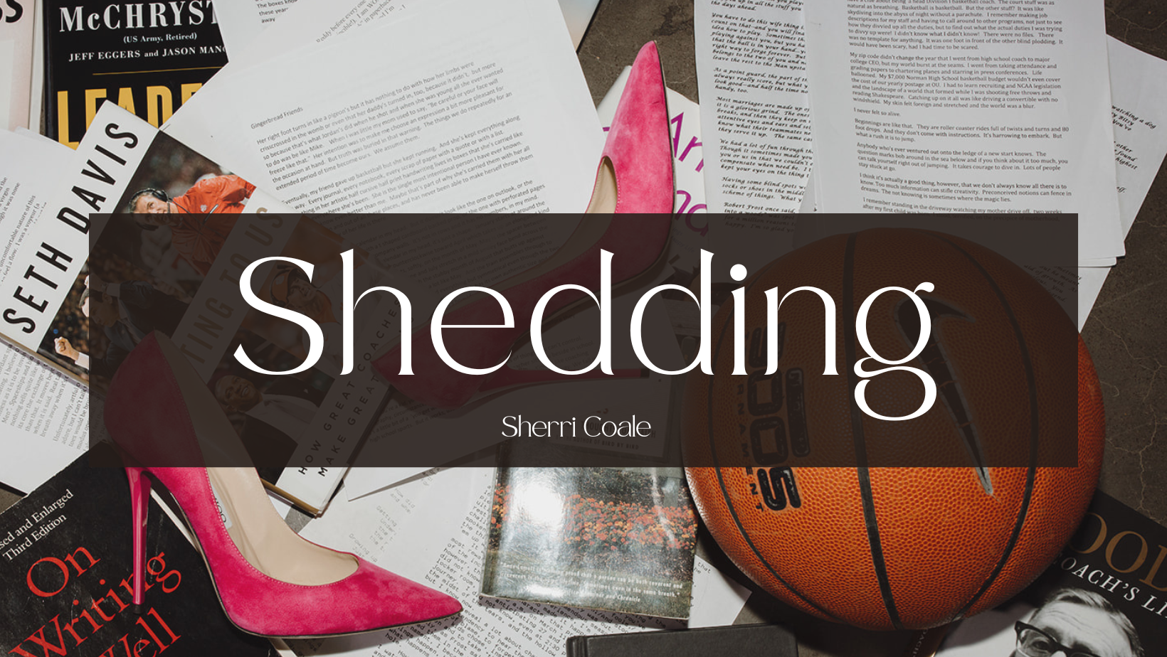 Shedding