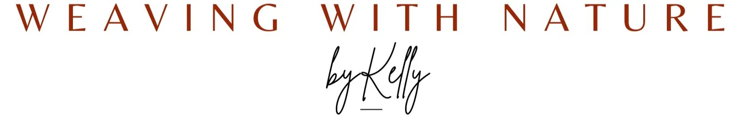 Weaving with Nature by Kelly