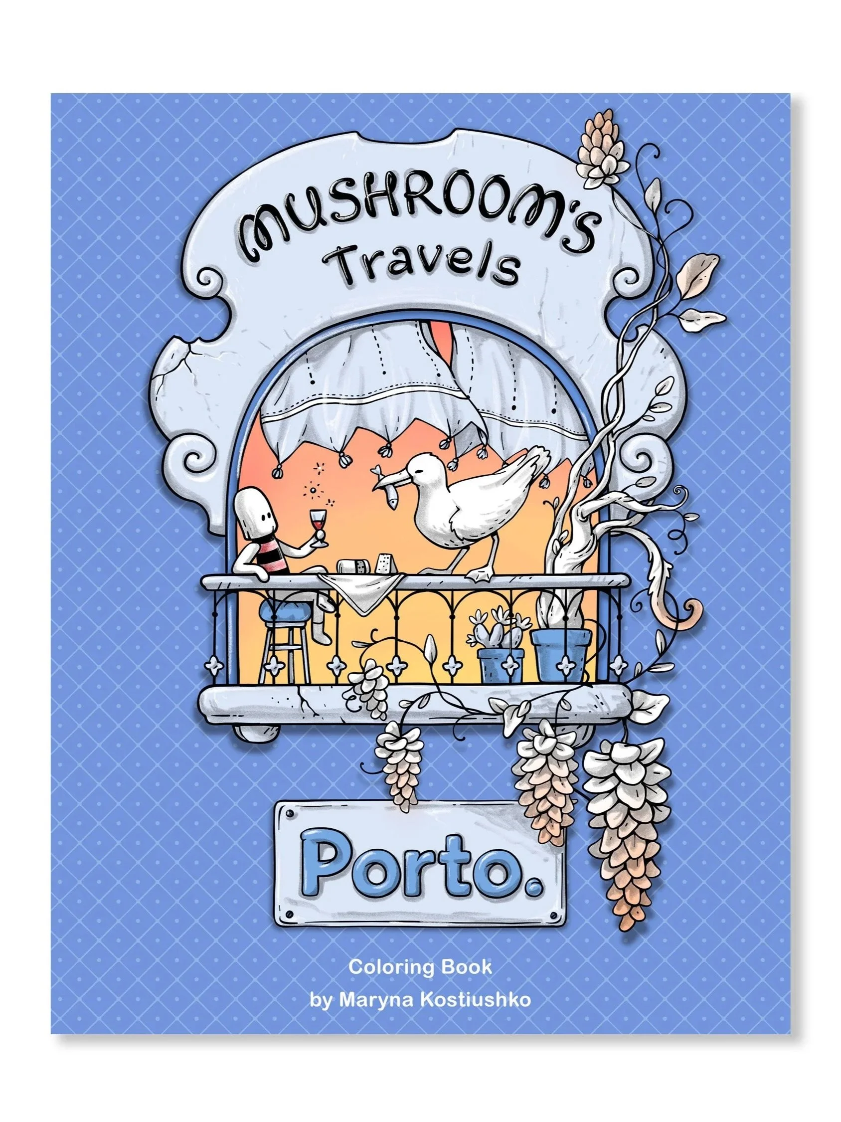 Coloring book cover titled 'Mushroom's Travels' by Maryna Kostiushko, featuring an illustration of a window with a seagull holding a small object, a figure sitting at a table with a drink, and hanging branches with brown and beige flowers against a b