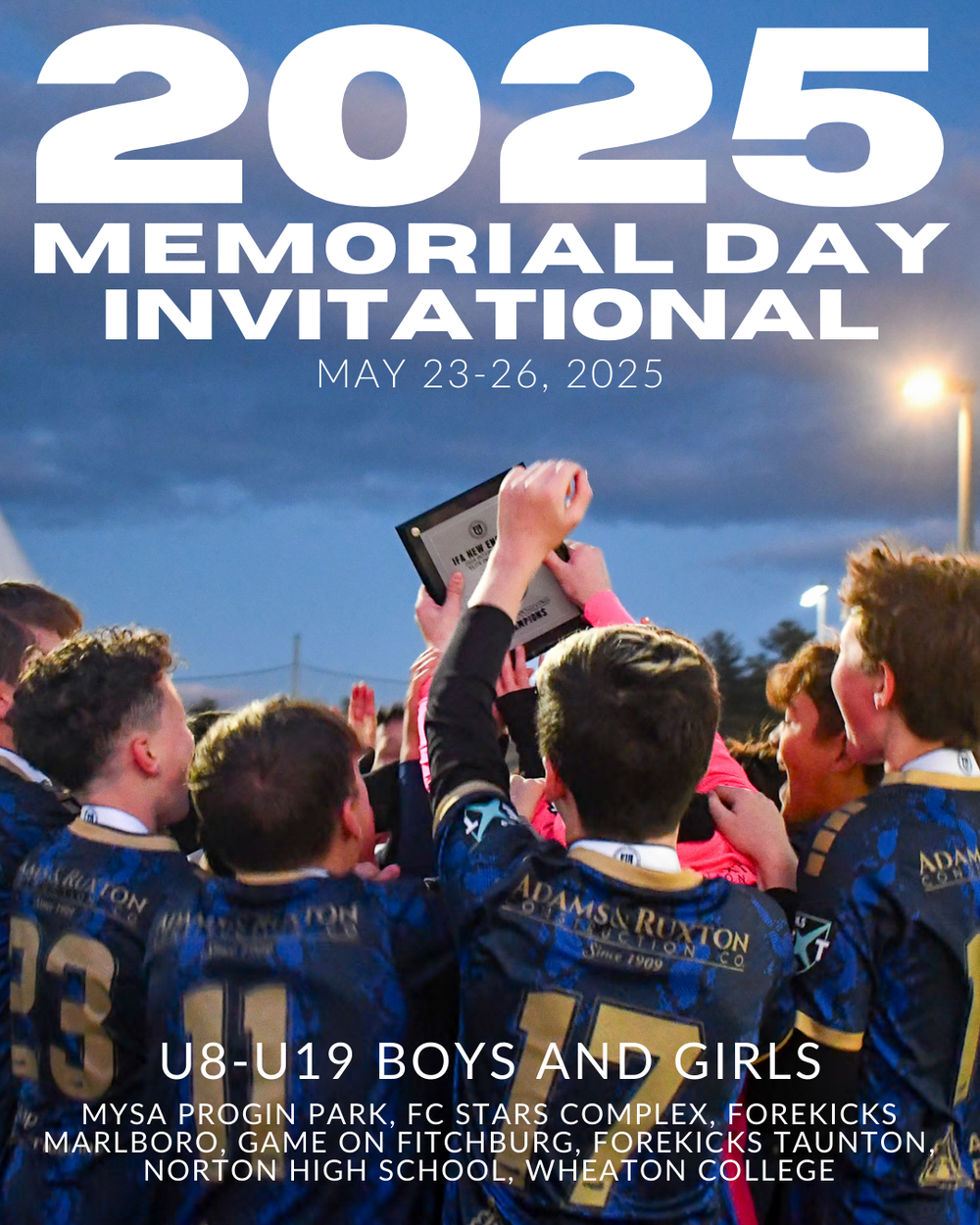 IFA Tournaments — Intercontinental Football Academy of New England