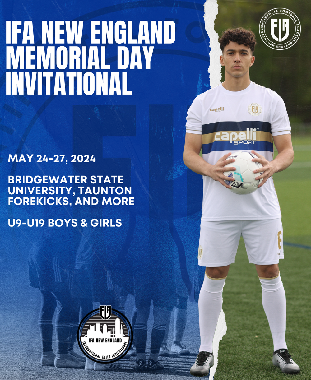 IFA Tournaments — Intercontinental Football Academy of New England