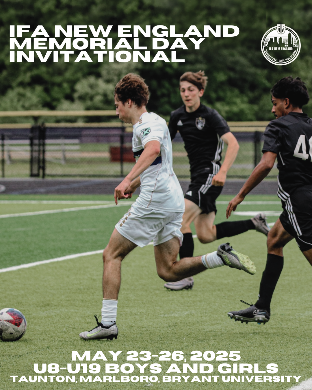 IFA Tournaments โ Intercontinental Football Academy of New England