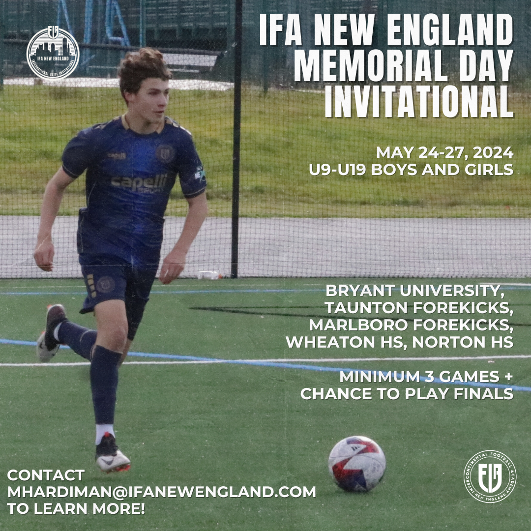 IFA Tournaments — Intercontinental Football Academy of New England