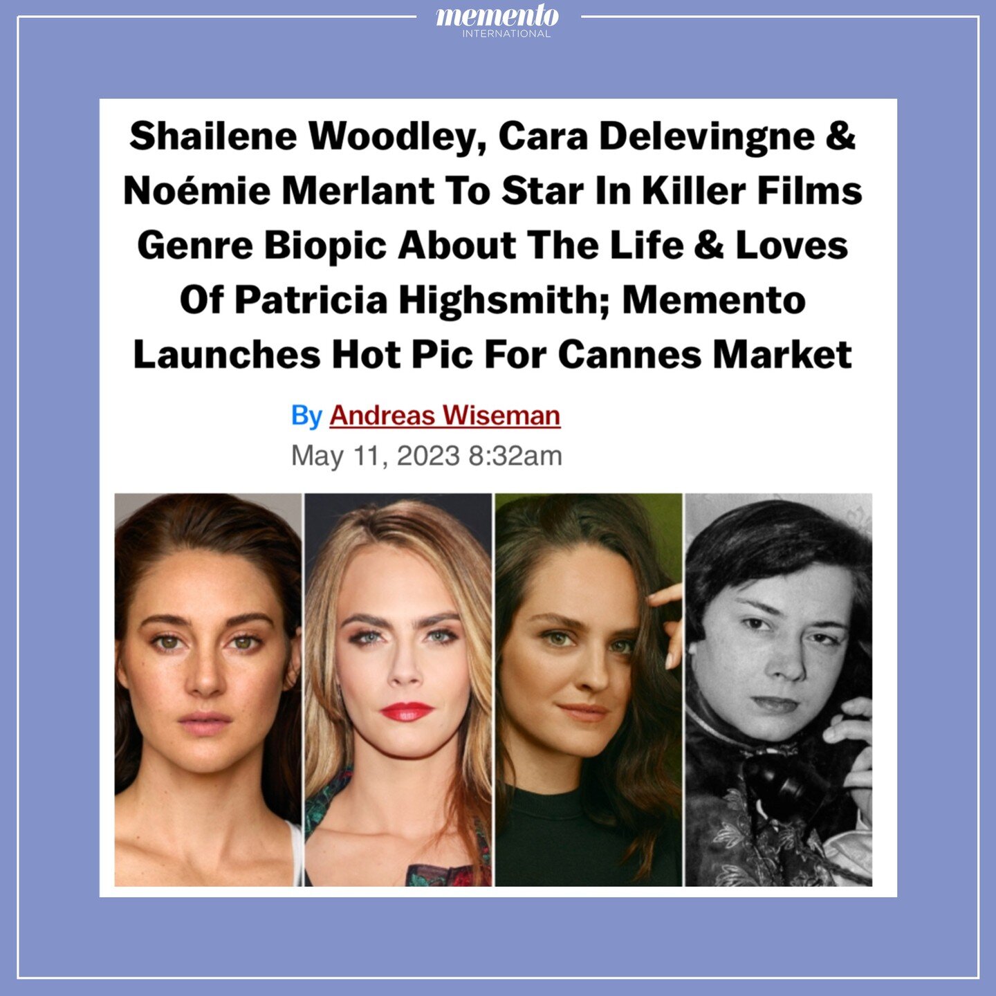 And that's two!

We will be launching THE MURDEROUS MISS HIGHSMITH by Alexandra Pechman starring Shaylene Woodley, Cara Delevingne and No&eacute;mie Merlant this year in Cannes! 🔪

The film will reimagine the author&rsquo;s life as a horror movie, f