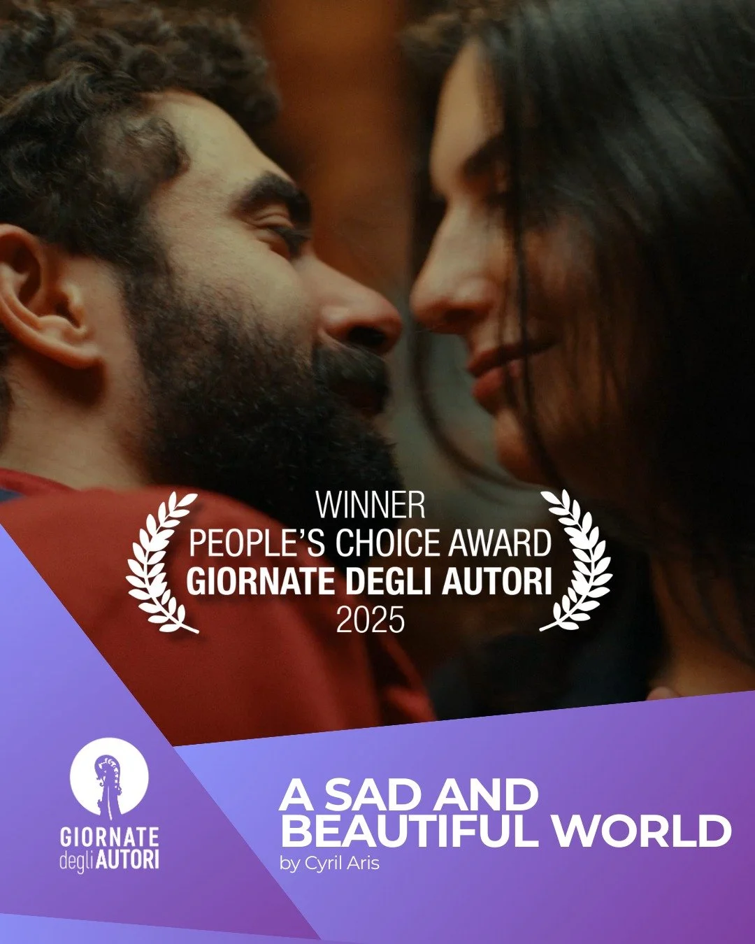 A SAD AND BEAUTIFUL WORLD by Cyril Aris just won the People's Choice Award of the Giornate degli Autori! ❤️

Massive congratulations to the film's team and huge thanks to the audience for loving Nino and Yasmina as much as we do!