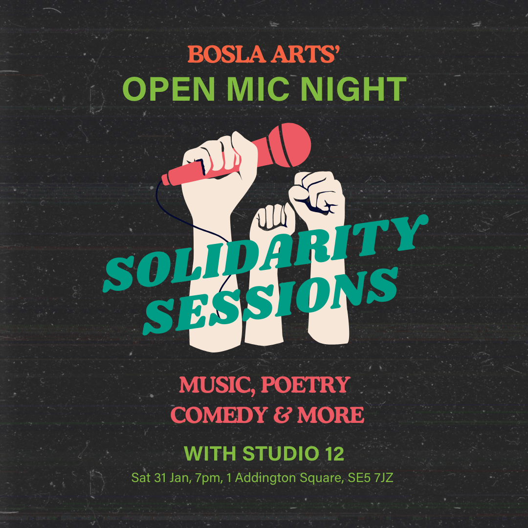 Open Mic Night: Solidarity Sessions