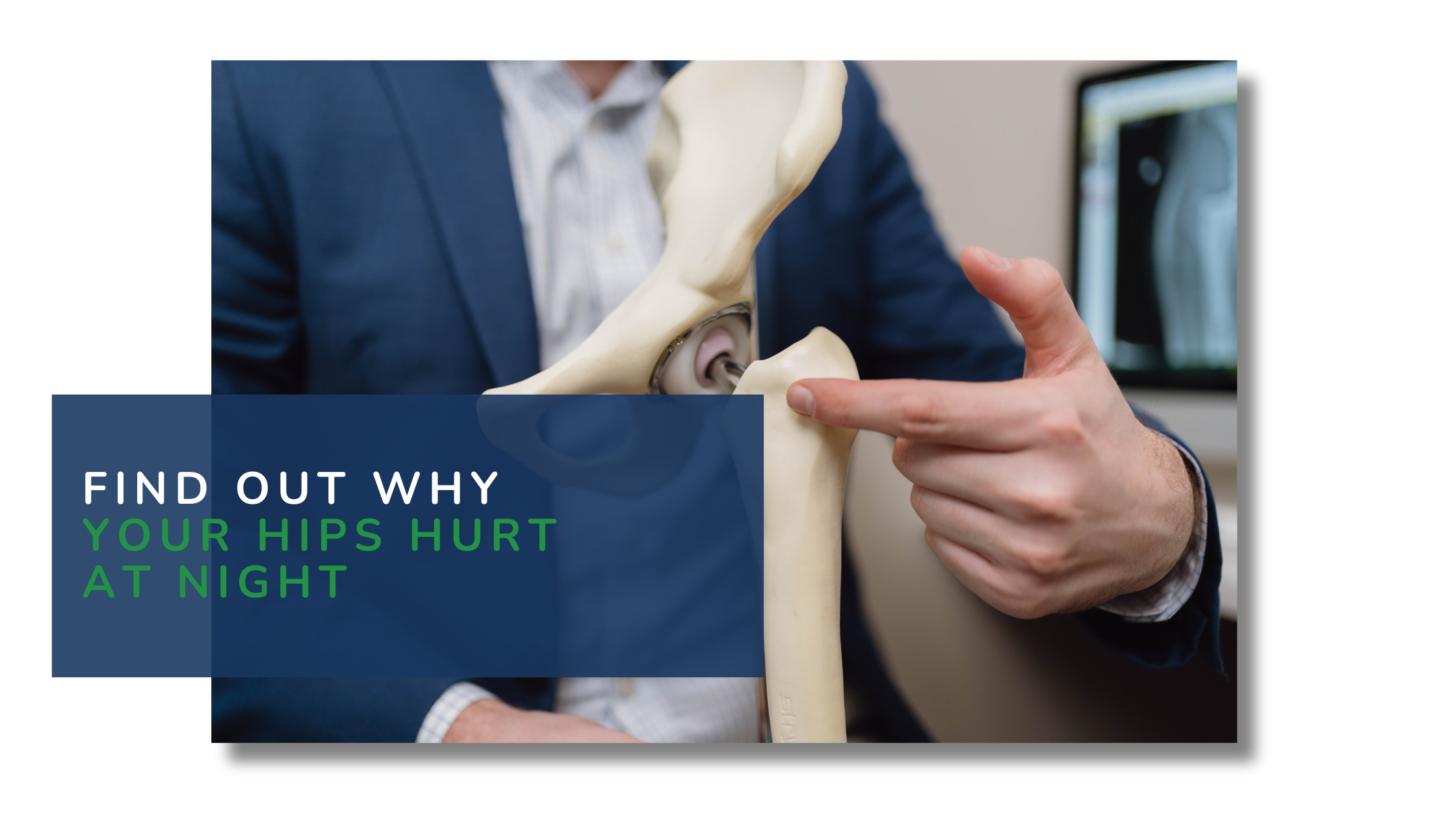 Why Your Hips Hurt at Night: Causes, Symptoms & When to See a Specialist