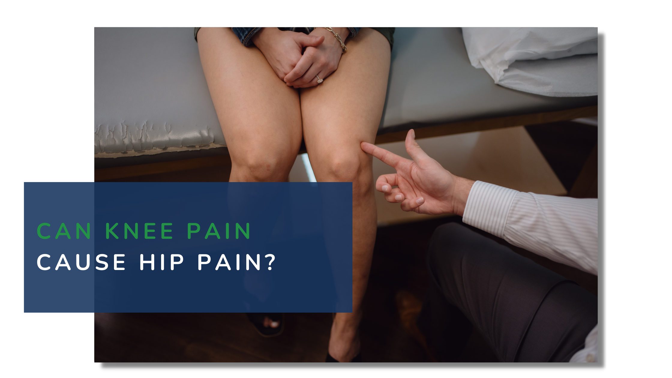 Can Knee Pain Cause Hip Pain?