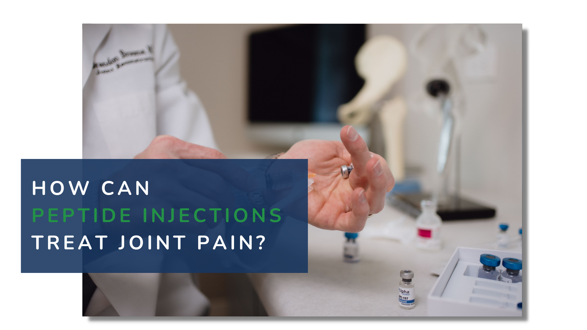 How Can Peptide Injections Treat Joint Pain? 