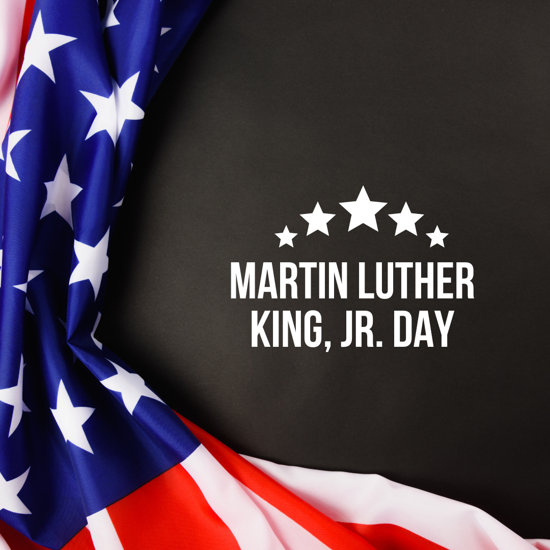 Martin Luther King, Jr’s Birthday
