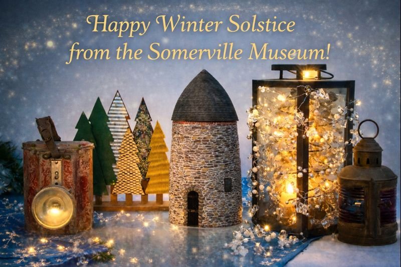 Today, we welcome the longest night of the year and the quiet turning back toward the light. May this season be filled with warmth, reflection, creativity, and moments of connection, both old and new.

#WinterSolstice #SomervilleMuseum #SharingtheLig