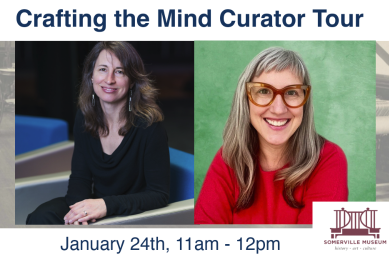 Crafting the Mind  Curator Tour