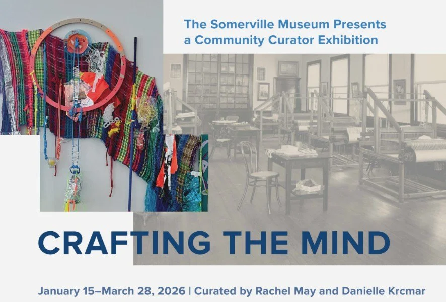Curated by Rachel May and Danielle Krcmar, Crafting the Mind is an exhibition of contemporary fiber art inspired by the early use of craft as therapy at McLean Hospital, the nation&rsquo;s first psychiatric hospital, founded in 1818 at Somerville&rsq